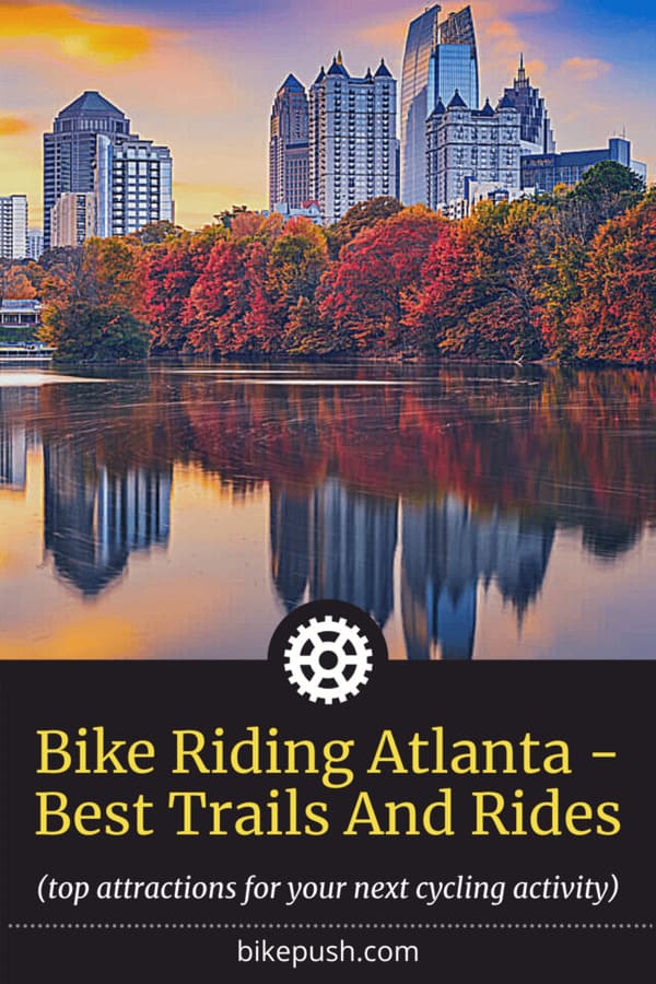 Pinterest Pin for Bike Riding in Atlanta - Best Trails and Rides