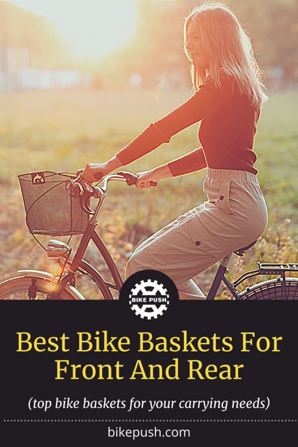 Pinterest image for the best front and rear bike baskets on Bike Push