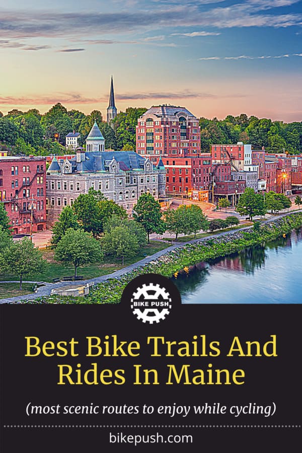 Best Bike Trails And Rides In Maine - Pinterest Pin Small Image