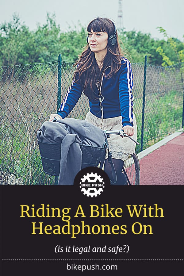 Biking With Headphones - Is It Safe? - Pinterest Pin small image