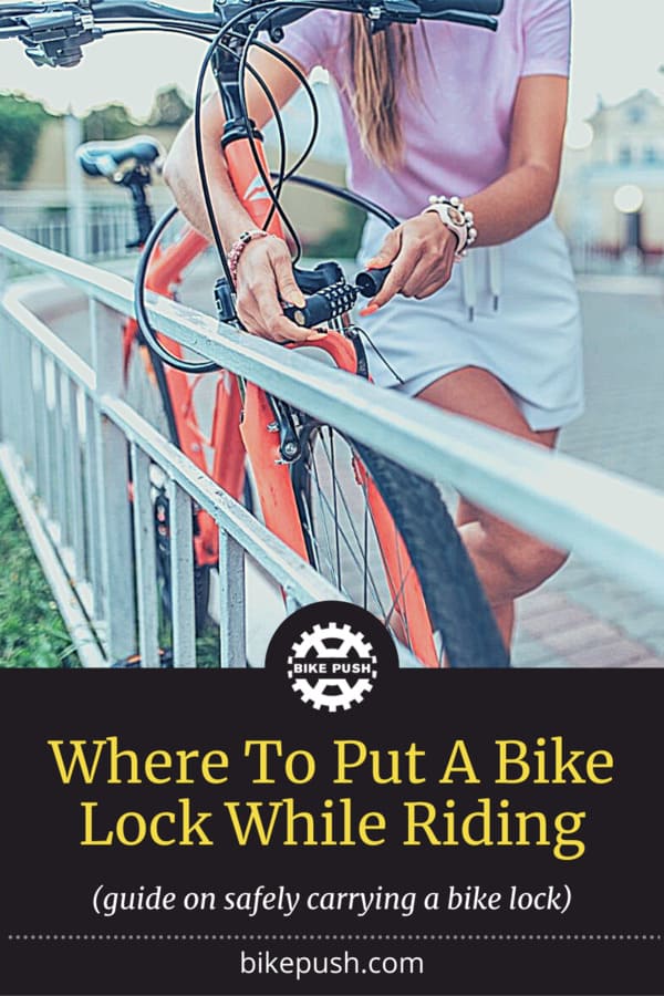 Where to put a bike lock while riding - Pinterest image share