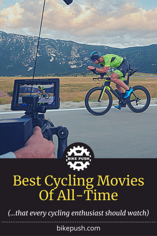Best Cycling Movies Of All-Time (Stream Or Buy) - Pinterest Pin Small Image