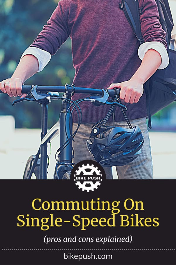 Are Single-Speed Bikes Good For Commuting? - Pinterest Pin Small Image