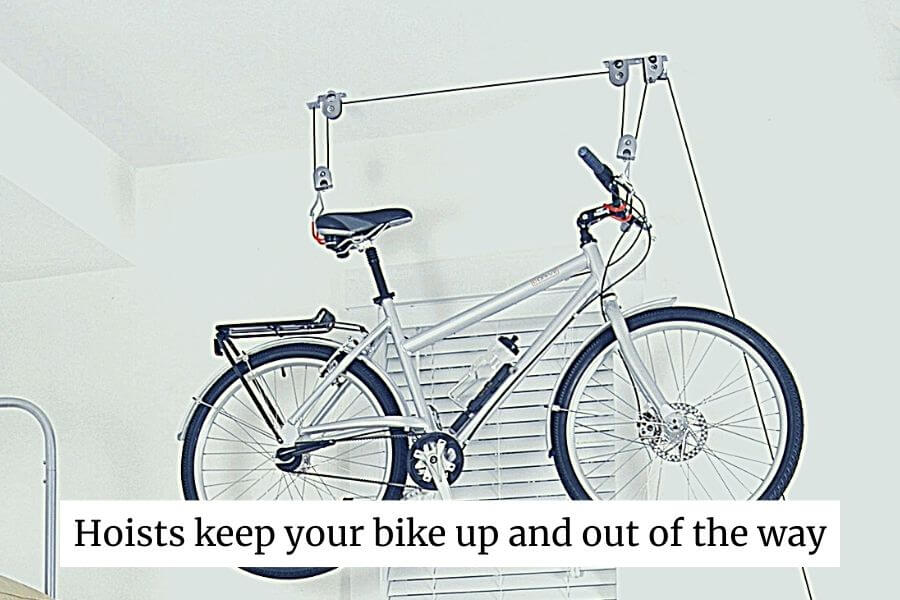 use a hoist to keep your bike stored out of the way