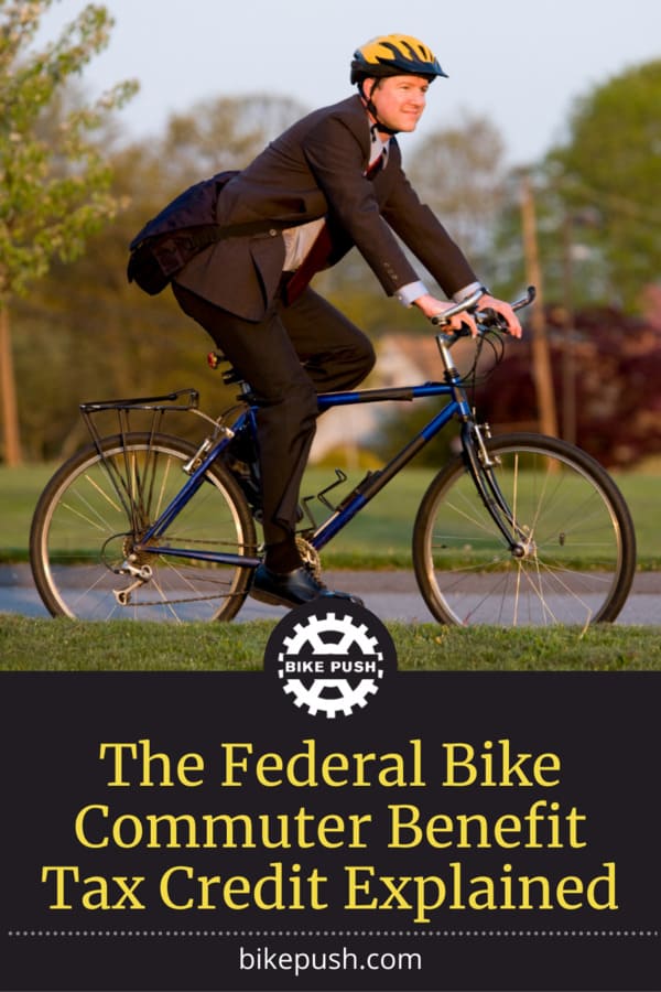The Federal Bike Commuter Benefit Tax Credit Explained - Pinterest Pin Small Image