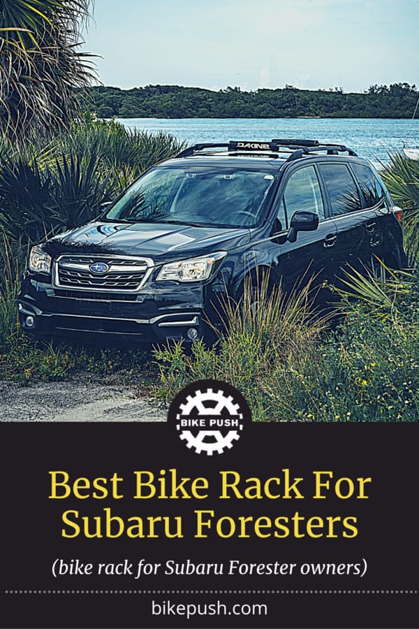 Best Bike Rack For Subaru Forester - Pinterest Pin Small Image