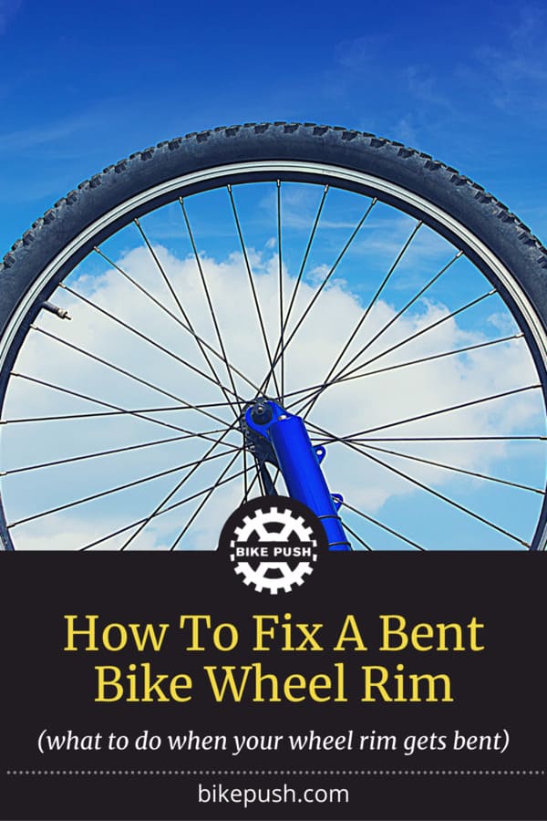How To Fix A Bent Bike Wheel Rim - Pinterest Pin Small Image