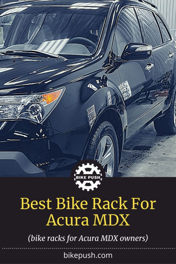 Best Bike Rack For Acura MDX - Pinterest Pin Small Image