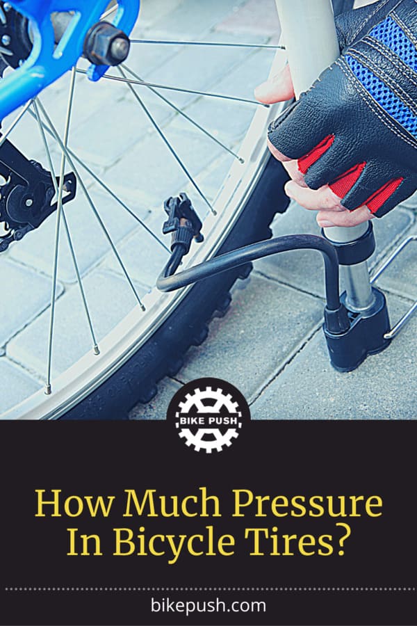 Bike Tire Pressure - How Much Air In Bicycle Tires - Pinterest Pin Small Image