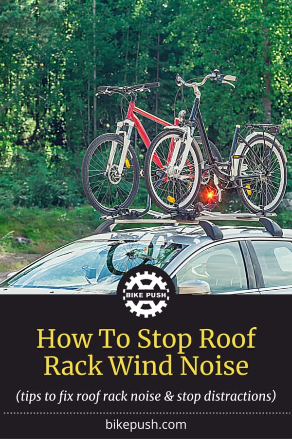 How To Stop Roof Rack Wind Noise - Pinterest Pin Small Image