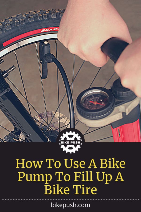 How To Use A Bike Pump To Fill Up A Bike Tire - Pinterest Pin Small Image