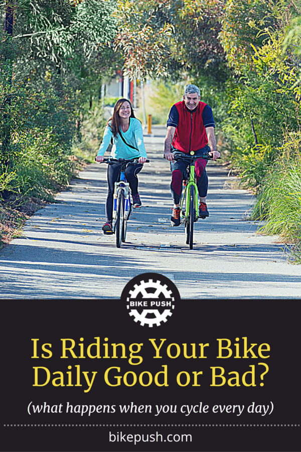 Cycling Every Day: Is Riding Your Bike Daily Good Or Bad? - Pinterest Pin Small Image
