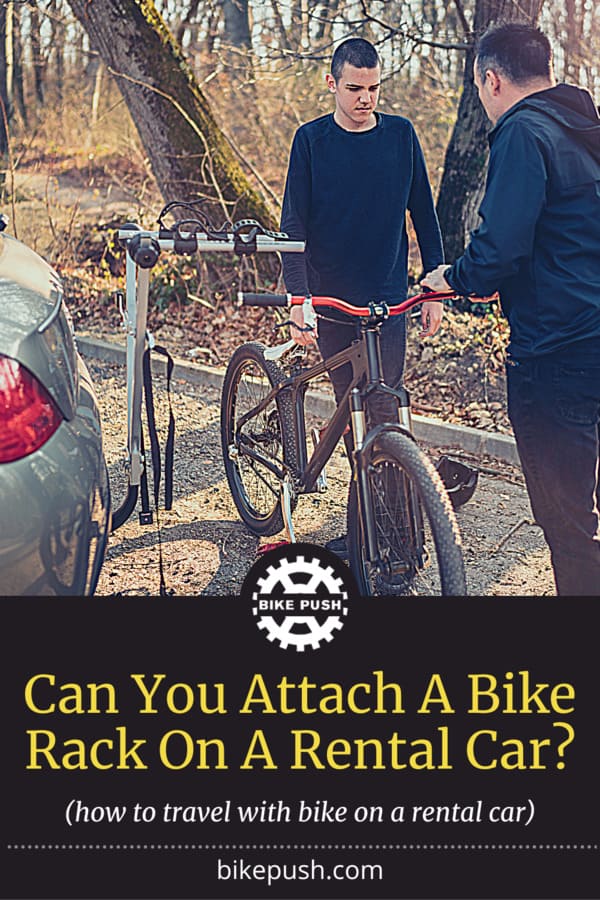 Can You Put A Bike Rack On A Rental Car? - Pinterest Pin Small Image