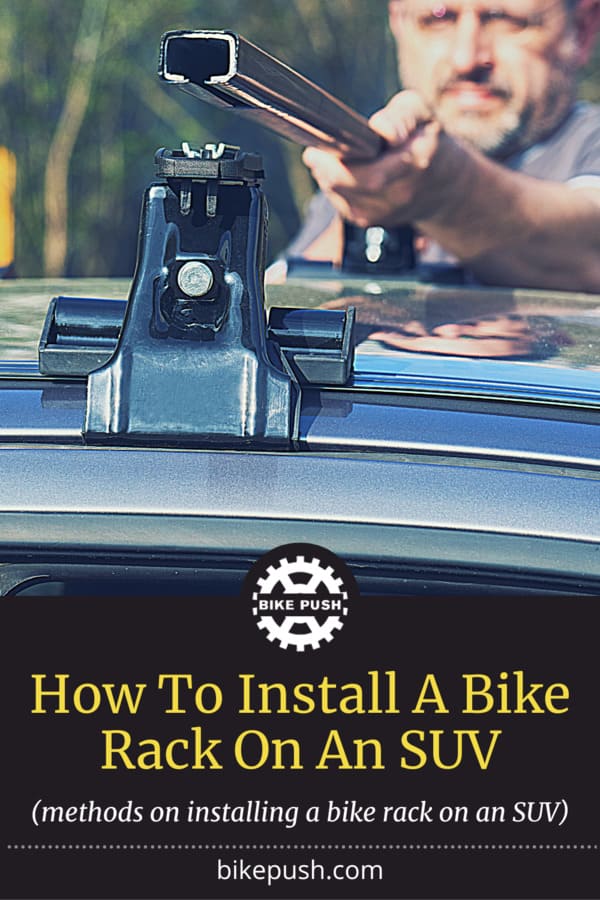 How To Install A Bike Rack On An SUV - Pinterest Pin Small Image