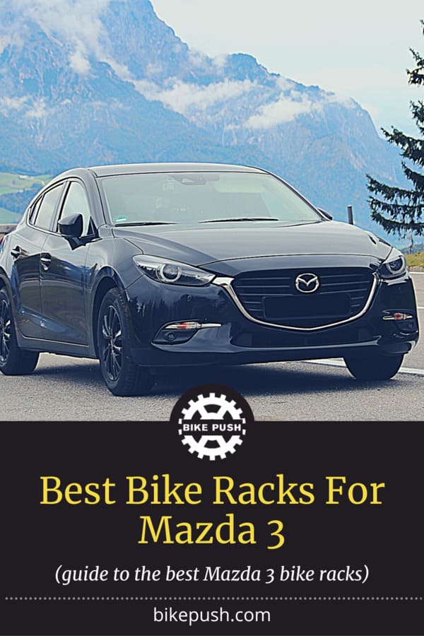 Best Mazda 3 Bike Rack - Pinterest Pin Small Image