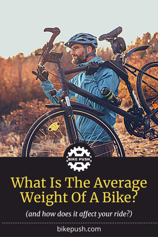 What Is The Average Weight Of A Bike? - Pinterest Pin Small Image