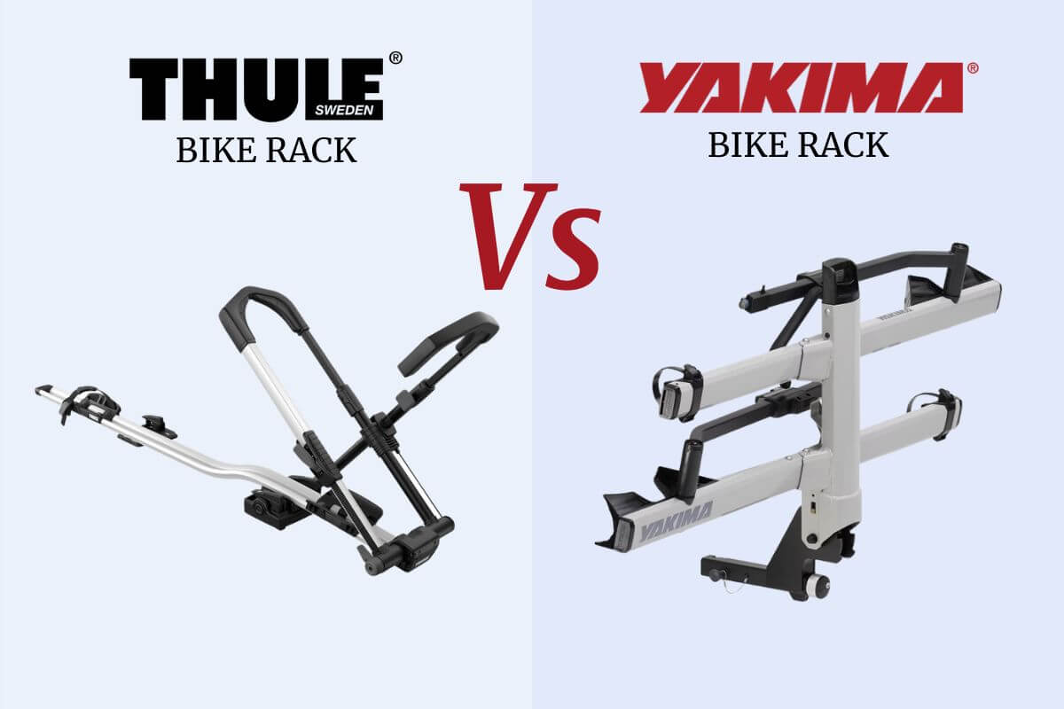 Thule Vs Yakima Bike Racks