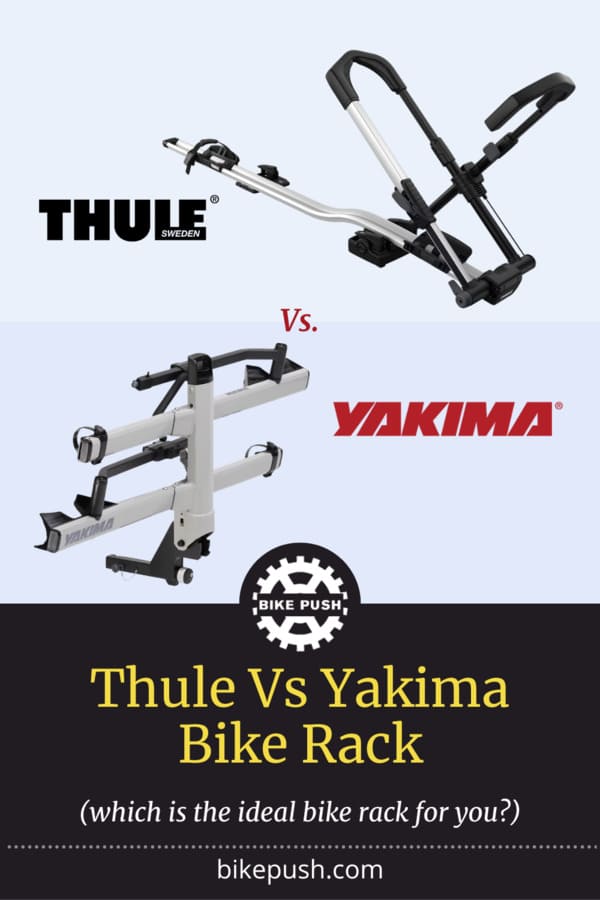 Thule Vs Yakima Bike Racks - Pinterest Pin Small Image