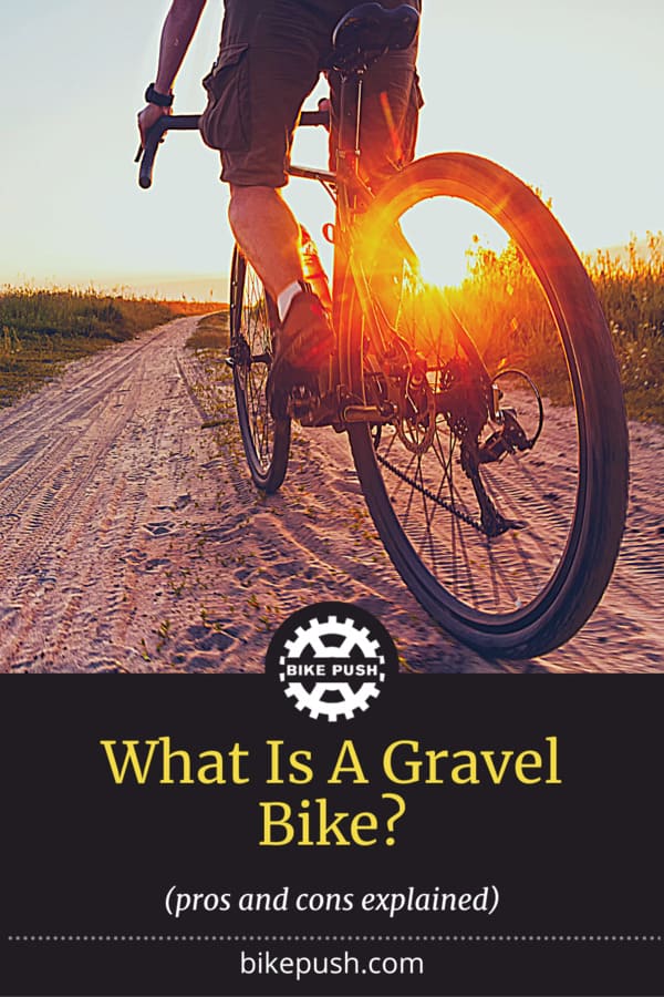What Is A Gravel Bike? - Pinterest Pin Small Image