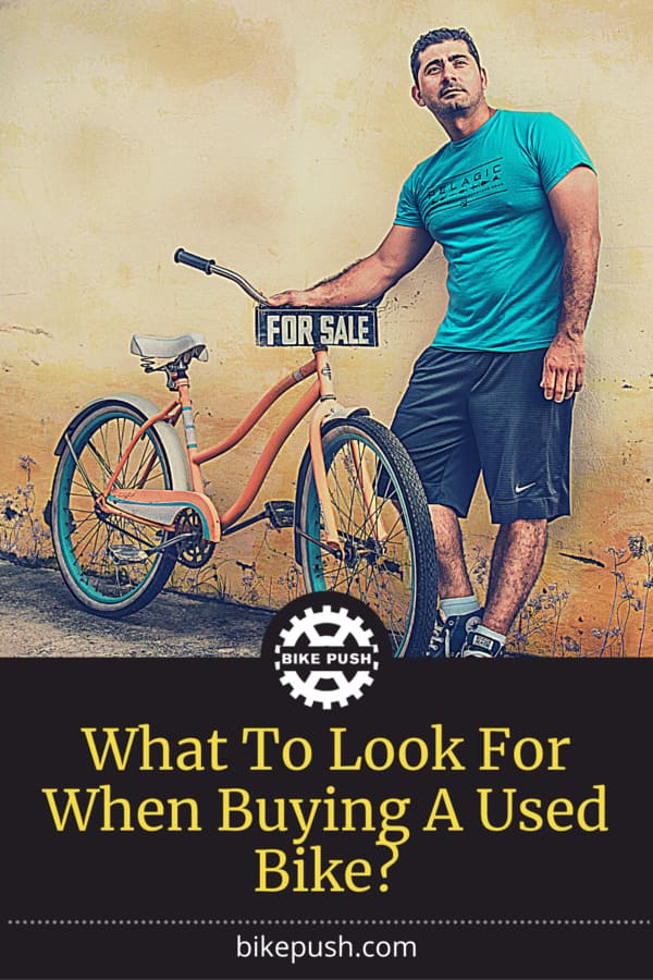 What To Look For When Buying A Used Bike - Pinterest Pin Small Image